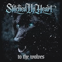 Stitched Up Heart : To the Wolves (Single)